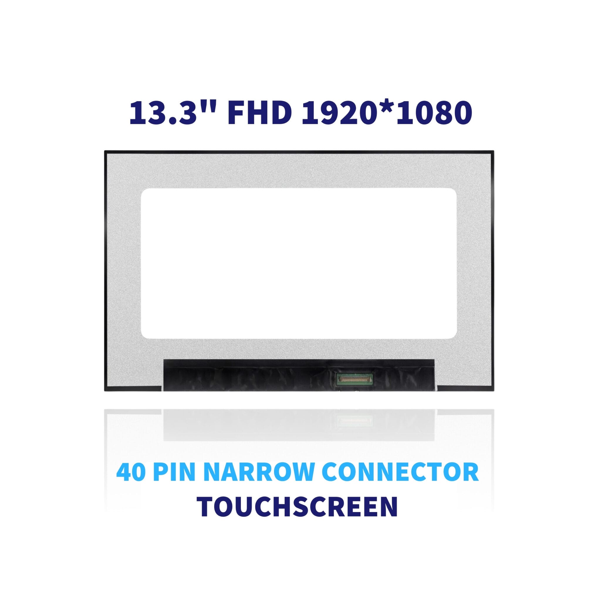 Màn Hình Laptop Cảm ứng 13.3″ Slim 40p Nhuyễn Fhd For Dell Latitude 5300 (Board Sau Lưng)