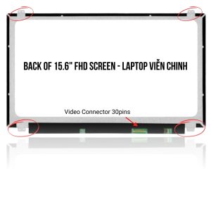 Màn hình laptop 15.6″ led slim 30 pin FHD – Có Viền, Không IPS