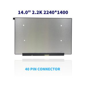 Màn Hình Laptop 14.0″ Led Slim 40p 2.2k (16:10) (Board Lòi) *Socket Giữa*