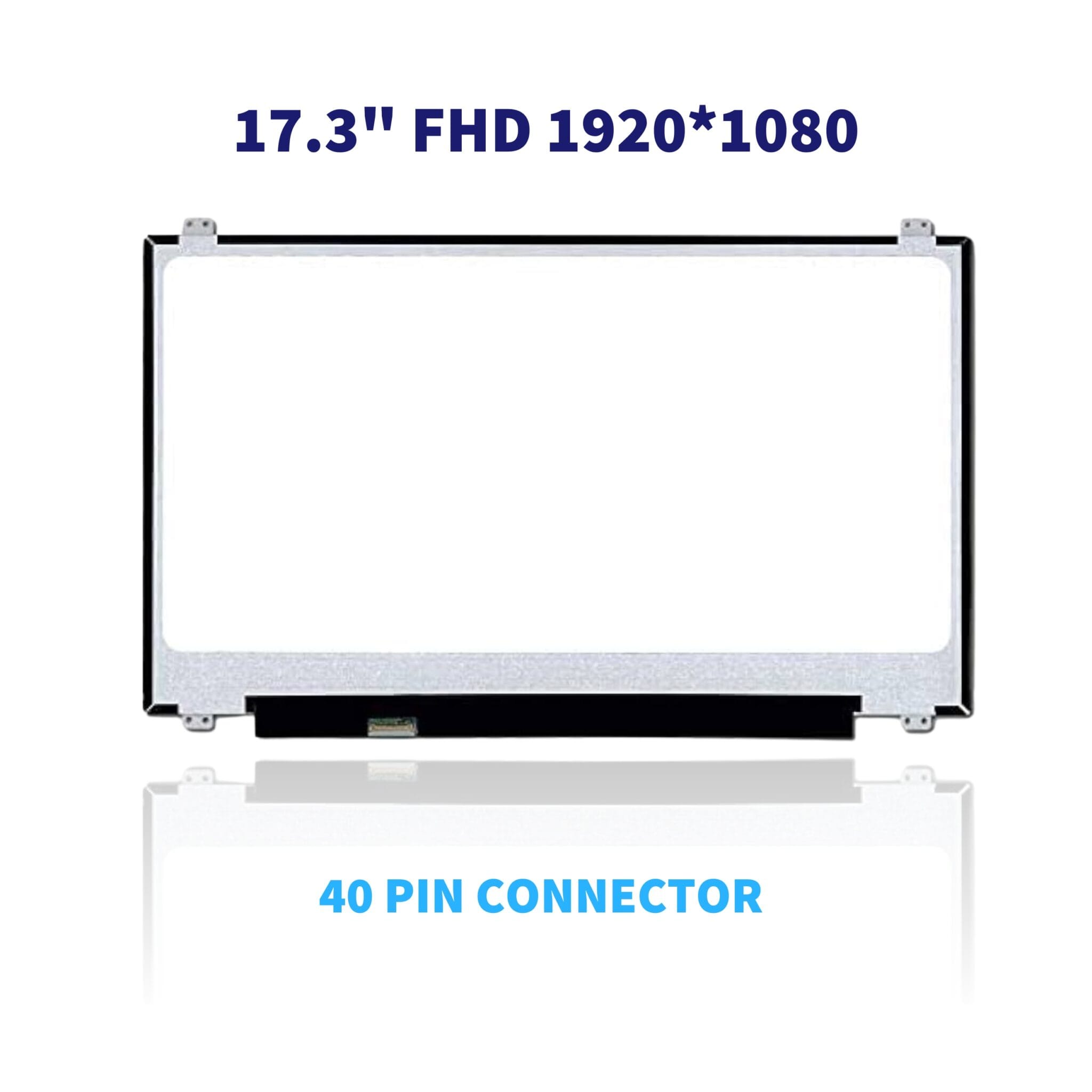 Màn Hình Laptop 17.3″ Led Slim 40p Fhd (120hz) =Có Viền= *Socket Trái, Lắp Được 144hz*